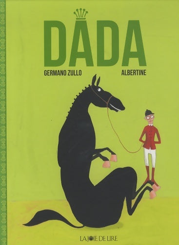 Livrenpoche : Dada - Germano Zullo - Livre