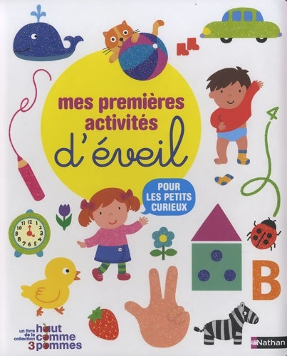 Livrenpoche : Mes premières activités d'éveil - Madeleine Deny - Livre