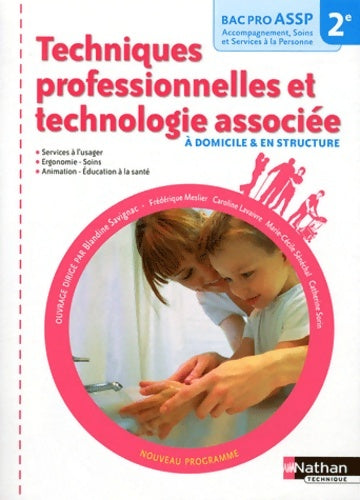Livrenpoche : Techniques professionnelles et technologie associée - 2e bac pro assp - Blandine Savignac - Livre