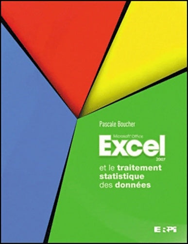 Livrenpoche : Excel et le traitement statistique des donnees - Pascale Boucher - Livre