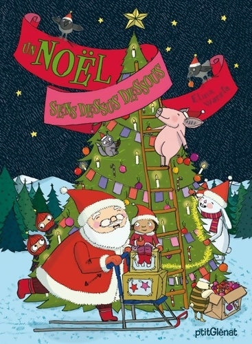 Livrenpoche : Un noël sens dessus dessous - Elina Warsta - Livre