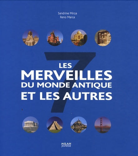 Livrenpoche : Les sept merveilles du monde : Et les autres - Reno Marca - Livre
