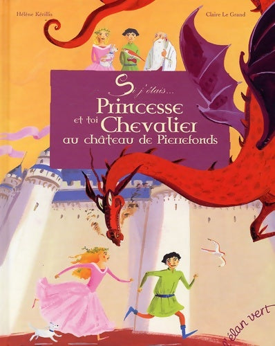 Livrenpoche : Princesse et toi chevalier au château de pierrefonds - Hélène Kerillis - Livre