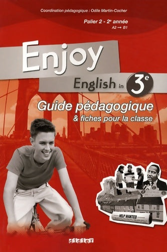 Enjoy english 3e - guide pédagogique - version papier - Soizic Cornet - Livre