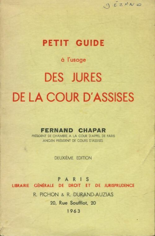 Livrenpoche : Petit guide à l'usage des jurés des cours d'assises - Fernand Chapar - Livre