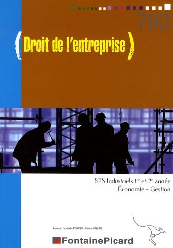 Livrenpoche : Droit de l'entreprise BTS industriels 1e et 2e année - Nathalie Pontier - Livre