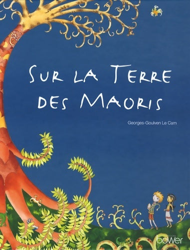 Livrenpoche : Sur la terre des maoris - Georges-goulven Le Cam - Livre