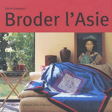 Broder l'asie - Edith Garrault - Livre