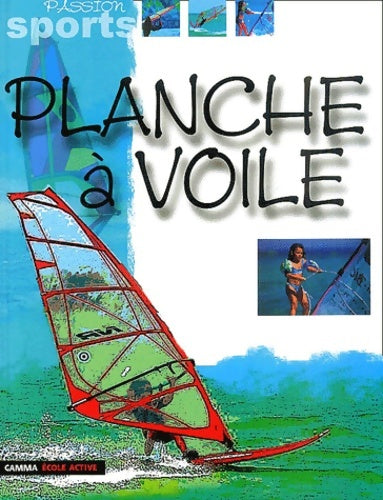 Livrenpoche : Planche à voile - M. André - Livre