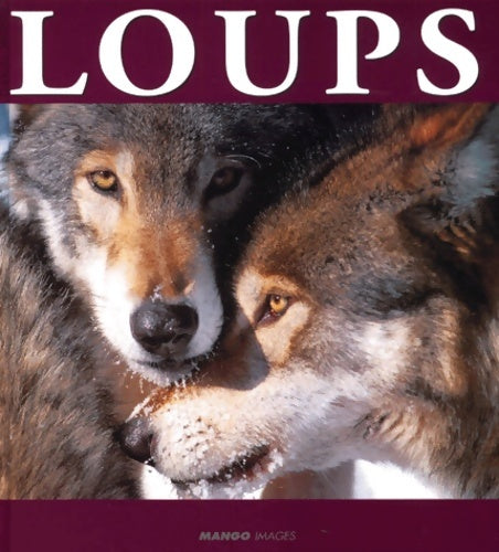 Livrenpoche : Loups - Daniel Wood - Livre