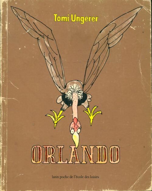 Livrenpoche : Orlando - Tomi Ungerer - Livre