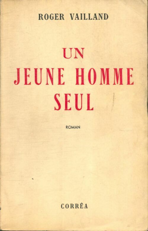 Livrenpoche : Un jeune homme seul - Roger Vailland - Livre