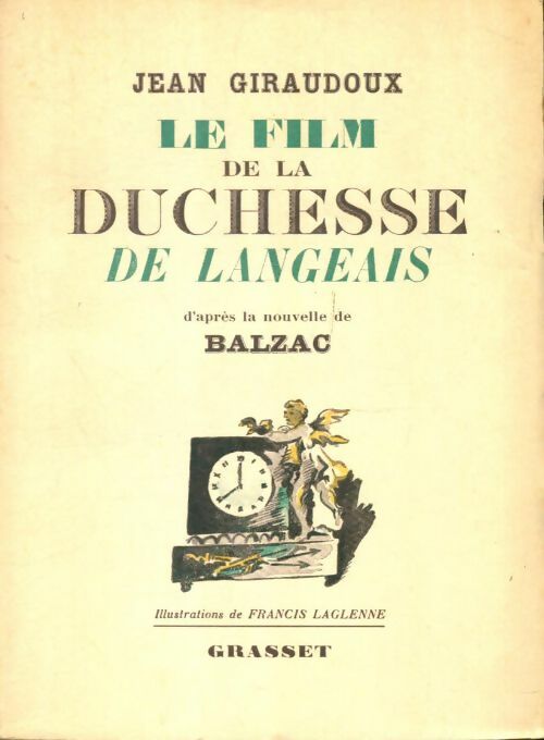 Livrenpoche : Le film de la duchesse de Langeais - Jean Giraudoux - Livre