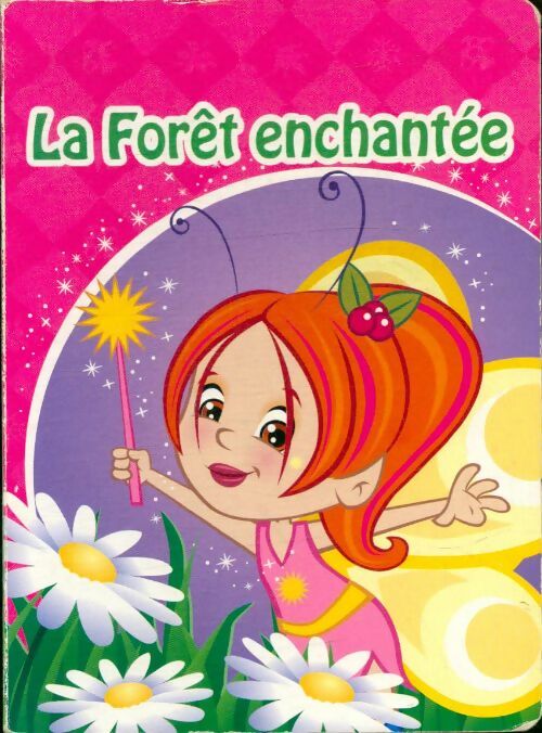 Livrenpoche : La forêt enchantée - Colette Laberge - Livre