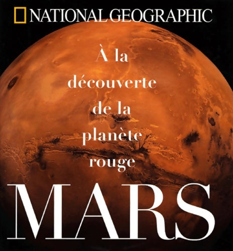 Livrenpoche : Mars : A la découverte de la planète rouge - Paul Raeburn - Livre