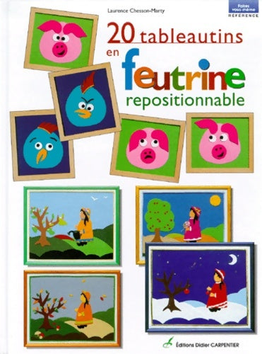 Livrenpoche : Avec la feutrine (20 tableautins) - Chesson - Livre