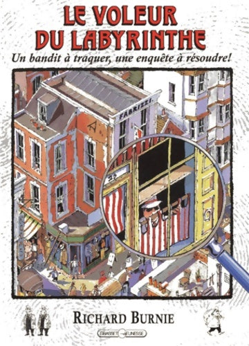 Livrenpoche : Le voleur du labyrinthe : Un bandit à traquer une enquête à résoudre - Richard Burnie - Livre