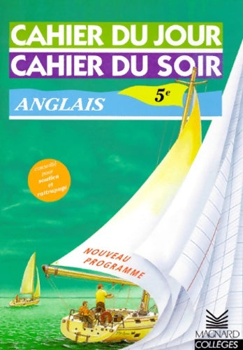 Livrenpoche : Cahier du jour cahier du soir : Anglais 5e - Jean Cureau - Livre