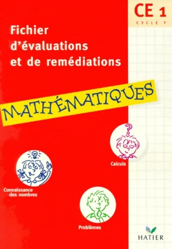 Livrenpoche : Mathématiques CE1 : Fichier d'évaluation et de remédiation (élève) - Ghislaine Zeau - Livre