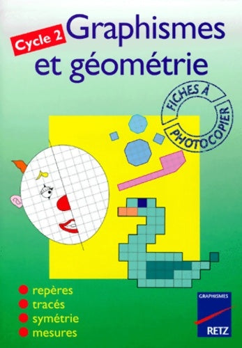 Livrenpoche : Graphismes et géométrie cycle 2. Fiches à photocopier - Ch Lamblin - Livre