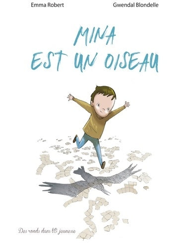 Livrenpoche : Mina est un oiseau - Emma Robert - Livre