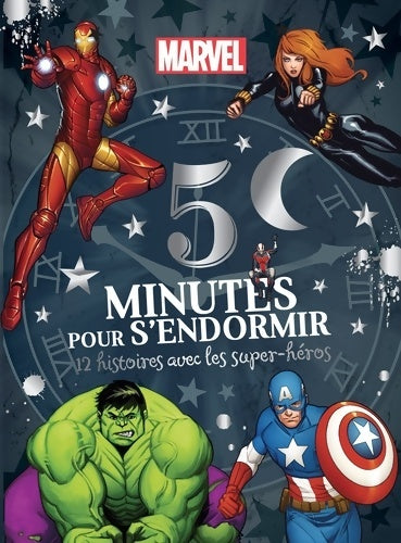 Avengers : 12 histoires avec les super-héros - Marvel - Livre