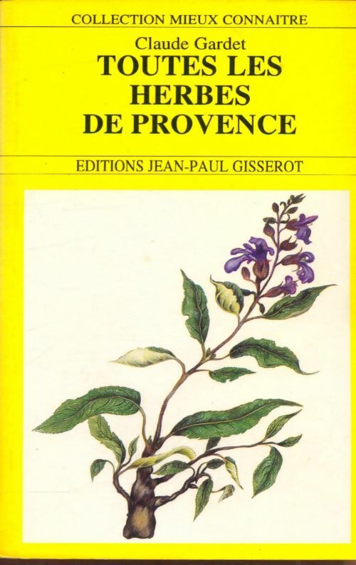 Livrenpoche : Toutes les herbes de Provence - Louis Gardet - Livre