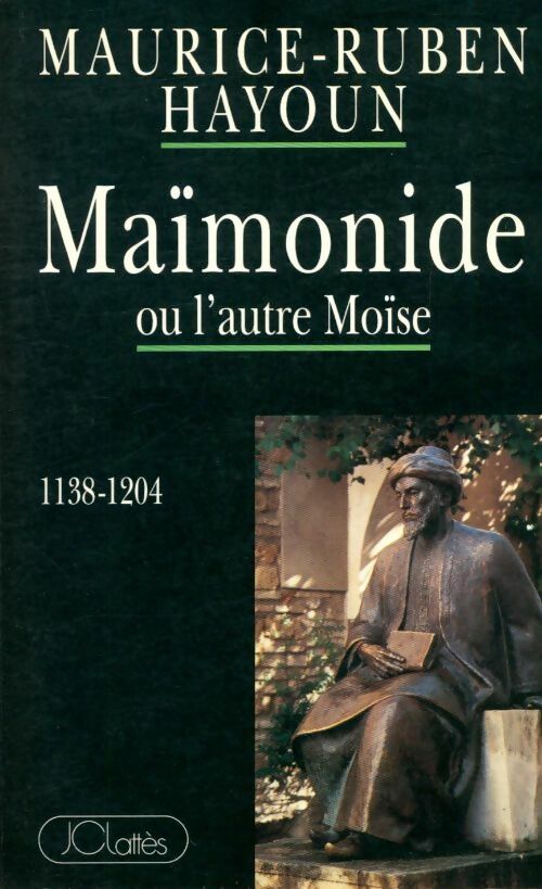 Livrenpoche : Maïmonide ou l'autre moïse - Maurice-Ruben Hayoun - Livre
