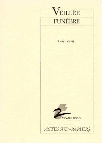 Livrenpoche : Veillée funèbre - Guy Foissy - Livre