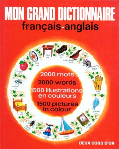 Livrenpoche : Mon grand dictionnaire français anglais - E. Walpole - Livre