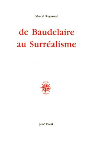 Livrenpoche : De baudelaire au surrealisme - Raymond Marcel - Livre