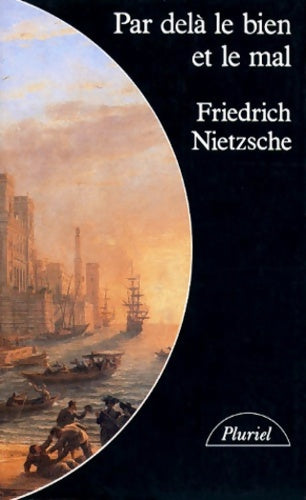 Livrenpoche : Par delà le bien et le mal - Friedrich Nietzsche - Livre