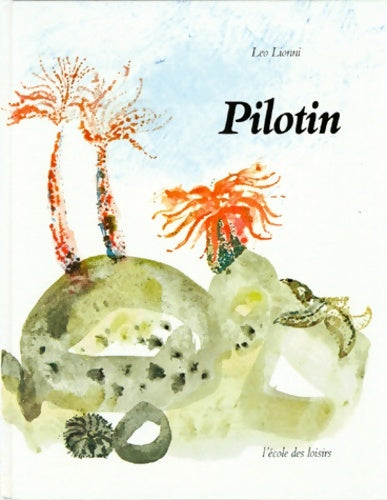 Livrenpoche : Pilotin - Leo Lionni - Livre