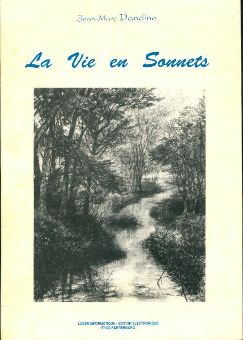 Livrenpoche : La vie en sonnets - Jean-Marc Dandine - Livre