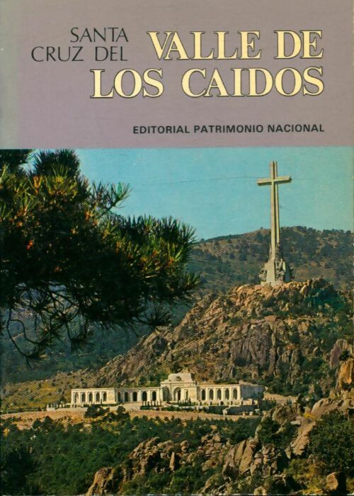 Livrenpoche : Monument national de la sainte croix de la vallée des morts - Collectif - Livre