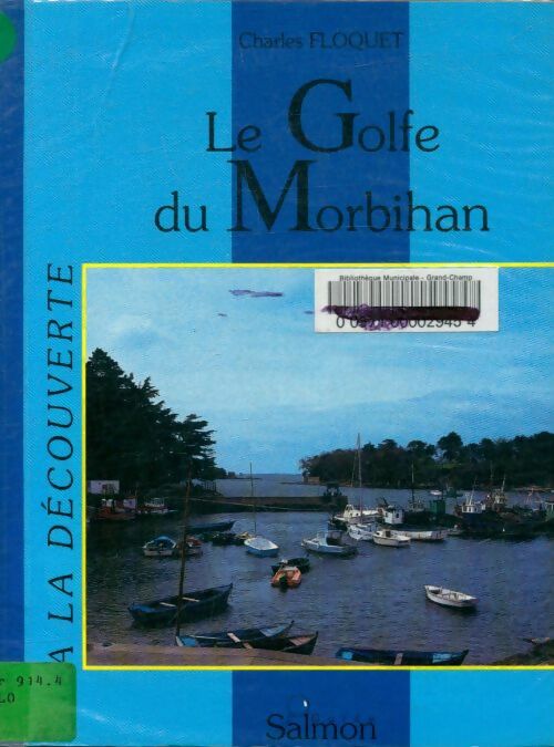 Livrenpoche : Le golfe du Morbihan - Charles Floquet - Livre