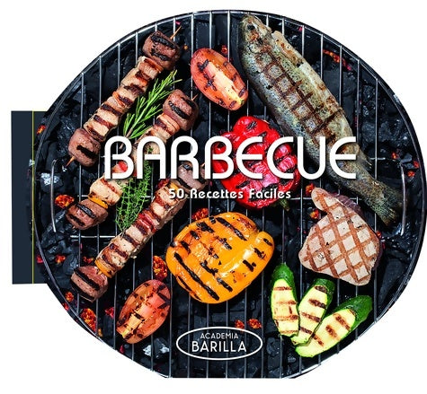 Livrenpoche : Barbecue - Academia Barilla - Livre