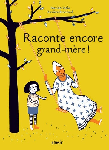 Livrenpoche : Raconte encore grand-mère ! - Marido Viale - Livre