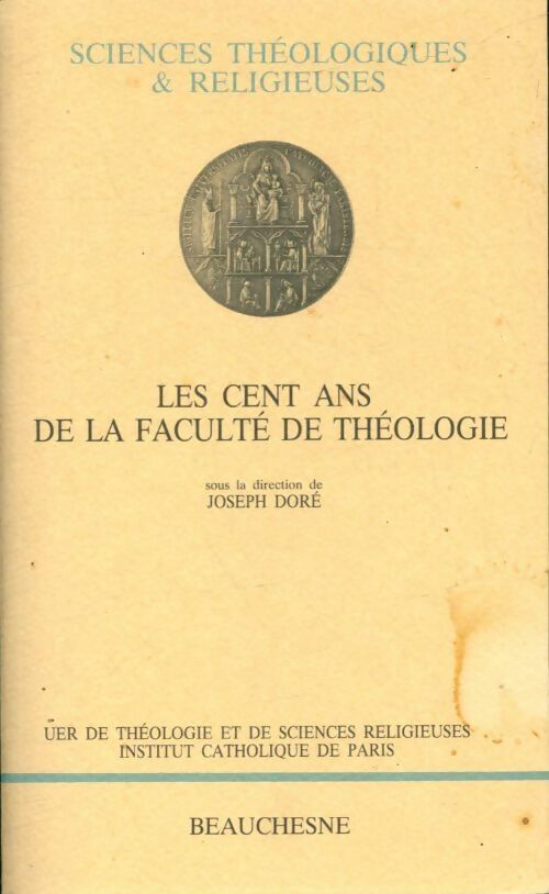 Livrenpoche : Les cent ans de la faculté de théologie - Joseph Doré - Livre