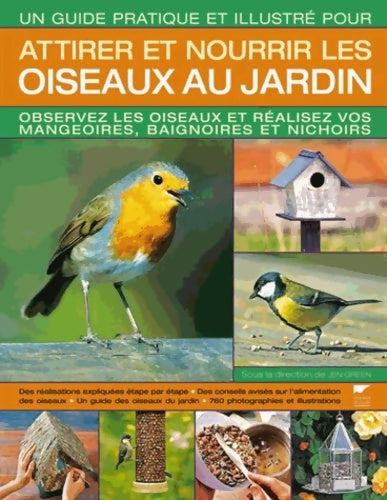 Livrenpoche : Attirer et nourrir les oiseaux au jardin - Collectif - Livre