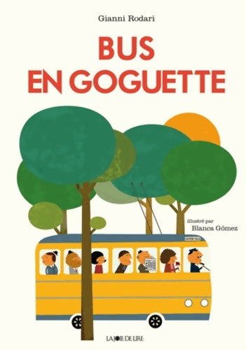 Livrenpoche : Bus en goguette - Gianni Rodari - Livre