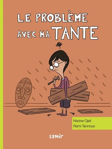 Livrenpoche : Le problème avec ma tante - Nisrine Ojeil - Livre