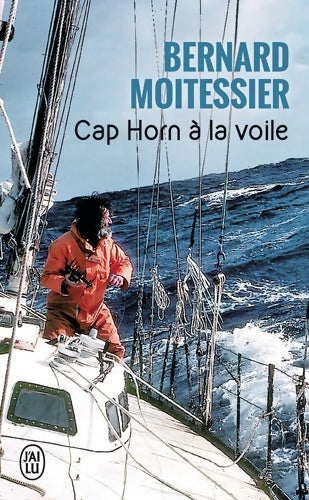 Livrenpoche : Cap Horn à la voile - Bernard Moitessier - Livre