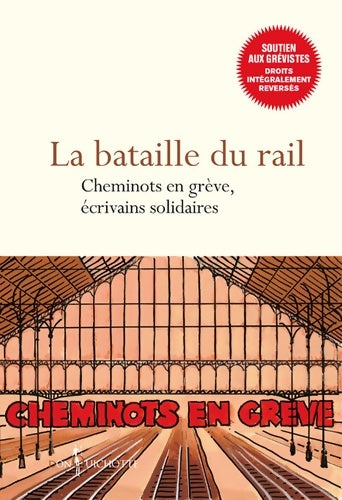 Livrenpoche : La bataille du rail. Cheminots en grève - Collectif - Livre