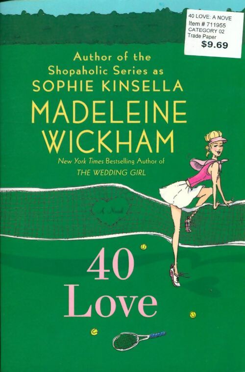 Livrenpoche : 40 Love - Madeleine Wickham - Livre