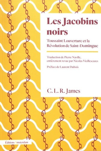 Livrenpoche : Les jacobins noirs - Cyril Lionel Robert James - Livre