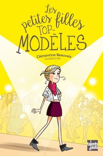 Livrenpoche : Les petites filles top-modèles - Clémentine Beauvais - Livre