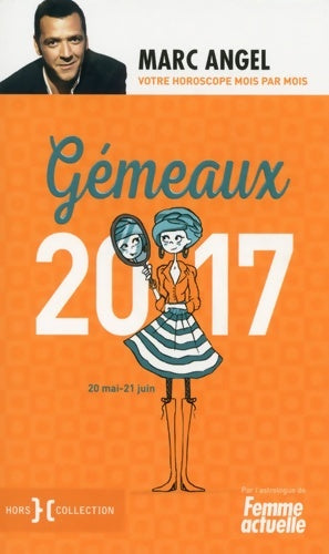 Livrenpoche : Gémeaux 2017 - Marc Angel - Livre