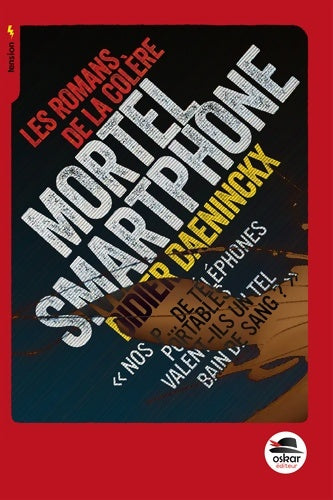 Livrenpoche : Mortel smartphone - Didier Daeninckx - Livre