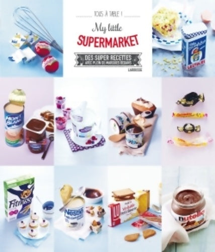 Livrenpoche : My little supermarket - Collectif - Livre